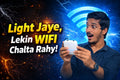 Light jaye - Wifi Chalta rahy