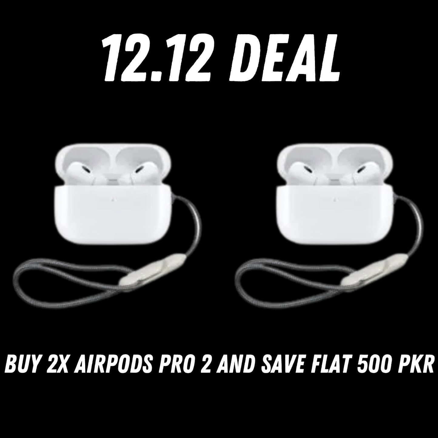 Buy 2x Airpods pro 2 and save flat 500